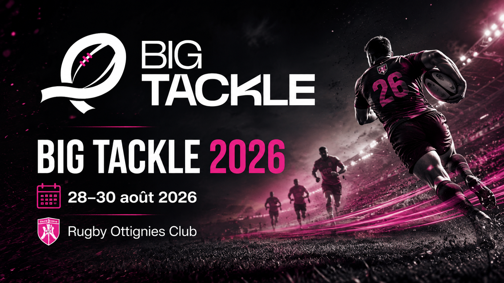 Big Tackle 2026 : trois jours de rugby, d'impact et de rencontres au ROC